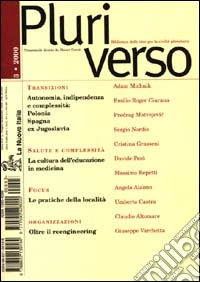 Pluriverso. Biblioteca delle idee per la civiltà planetaria (3-2000) libro