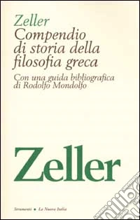 Compendio di storia della filosofia greca con una guida bibliografica di Rodolfo Mondolfo libro
