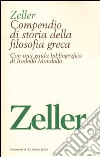 Compendio di storia della filosofia greca con una guida bibliografica di Rodolfo Mondolfo libro