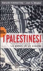 I palestinesi. La genesi di un popolo