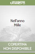 Nell'anno Mille libro