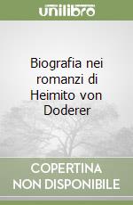 Biografia nei romanzi di Heimito von Doderer