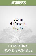 Storia dell'arte n. 86/96 libro