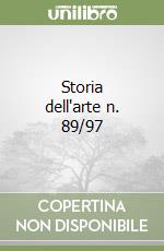 Storia dell'arte n. 89/97
