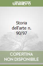 Storia dell'arte n. 90/97 libro