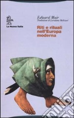 Riti e rituali nell'Europa moderna libro