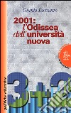 2001: l'Odissea dell'Università nuova libro