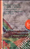 Aggiornamento e formazione degli insegnanti libro