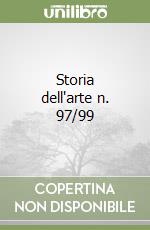 Storia dell'arte n. 97/99