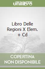 Libro Delle Regioni X Elem. + Cd libro