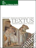 Textus. Per le Scuole superiori. Con CD-ROM libro