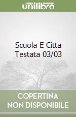 Scuola E Citta Testata 03/03 libro