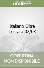 Italiano Oltre Testata 02/03 libro