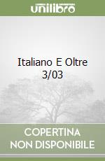 Italiano E Oltre 3/03 libro