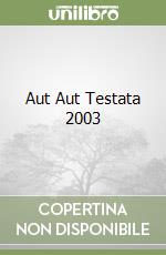 Aut Aut Testata 2003 libro