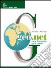 Geografia.net. Per le Scuole superiori libro