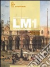 LM. Letteratura modulare. Per le Scuole superiori. Vol. 1: Il Settecento e l'Ottocento libro