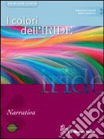 Colori Dell' Iride - Edizione Mista (i) libro