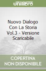 Nuovo Dialogo Con La Storia Vol.3 - Versione Scaricabile libro