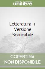 Letteratura + Versione Scaricabile libro