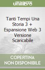 Tanti Tempi Una Storia 3 + Espansione Web 3 Versione Scaricabile