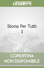 Storia Per Tutti 1 libro