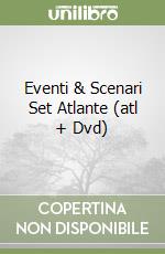 Eventi & Scenari Set Atlante (atl + Dvd) libro