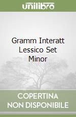 Gramm Interatt Lessico Set Minor libro