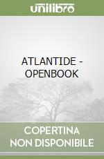 ATLANTIDE - OPENBOOK