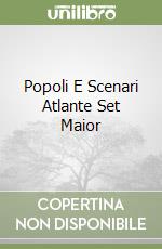 Popoli E Scenari Atlante Set Maior libro