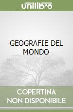 GEOGRAFIE DEL MONDO libro