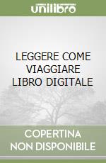 LEGGERE COME VIAGGIARE LIBRO DIGITALE