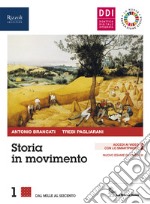 Storia in movimento. Con Lavorare con la storia, CLIL secondo biennio e Covid-19. Per le Scuole superiori. Con e-book. Con espansione online. Con 2 libri: Lavorare con la storia-CLIL secondo biennio. Vol. 1 libro