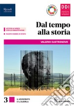 Dal tempo alla storia. Per le Scuole superiori. Con e-book. Con espansione online. Con 2 libri: Guida al nuovo esame di stato-CLIL. Vol. 3 libro