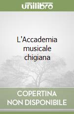 L'Accademia musicale chigiana