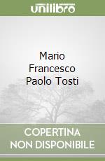 Mario Francesco Paolo Tosti