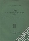 Atti del 7º Convegno di studi etruschi (Salerno, Padula, Paestum, Teano, Capua, Caserta, 1963) libro