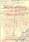 Michelangelo. Mostra di disegni, manoscritti e documenti libro