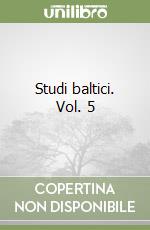 Studi baltici. Vol. 5