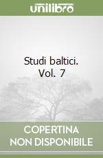 Studi baltici. Vol. 7