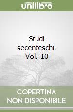 Studi secenteschi. Vol. 10 libro