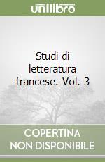 Studi di letteratura francese. Vol. 3