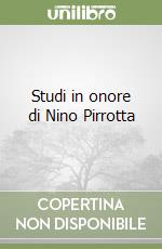 Studi in onore di Nino Pirrotta libro