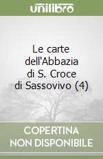 Le carte dell'Abbazia di S. Croce di Sassovivo (4) libro