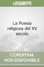 La Poesia religiosa del XV secolo libro