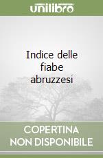 Indice delle fiabe abruzzesi libro