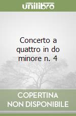 Concerto a quattro in do minore n. 4 libro