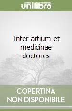 Inter artium et medicinae doctores