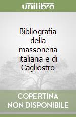 Bibliografia della massoneria italiana e di Cagliostro