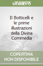 Il Botticelli e le prime illustrazioni della Divina Commedia